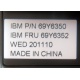 IBM FRU 69Y6352 в Купавне, IBM P/N 69Y6350 (Купавна)